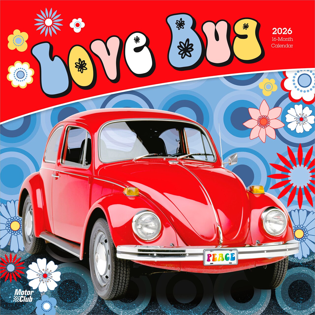Love Bug | 2026 12 x 24 Inch (Hanging) Monthly Square Wall Calendar | Plastic-Free